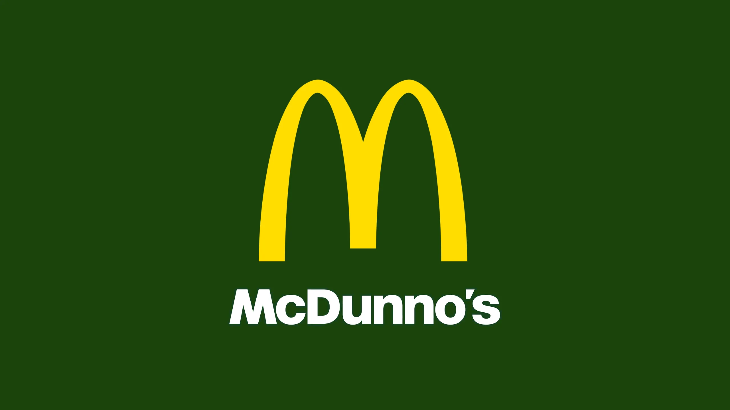 McDonald’s logo altered to read “McDunno”