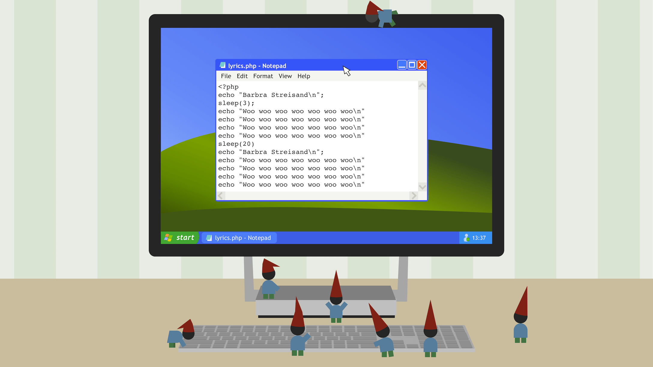 A group of gnomes use a Surface Studio to edit a PHP script that outputs lyrics for Duck Sauce’s Barbra Streisand
